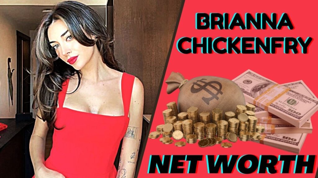 Brianna Chickenfry Net Worth 2024