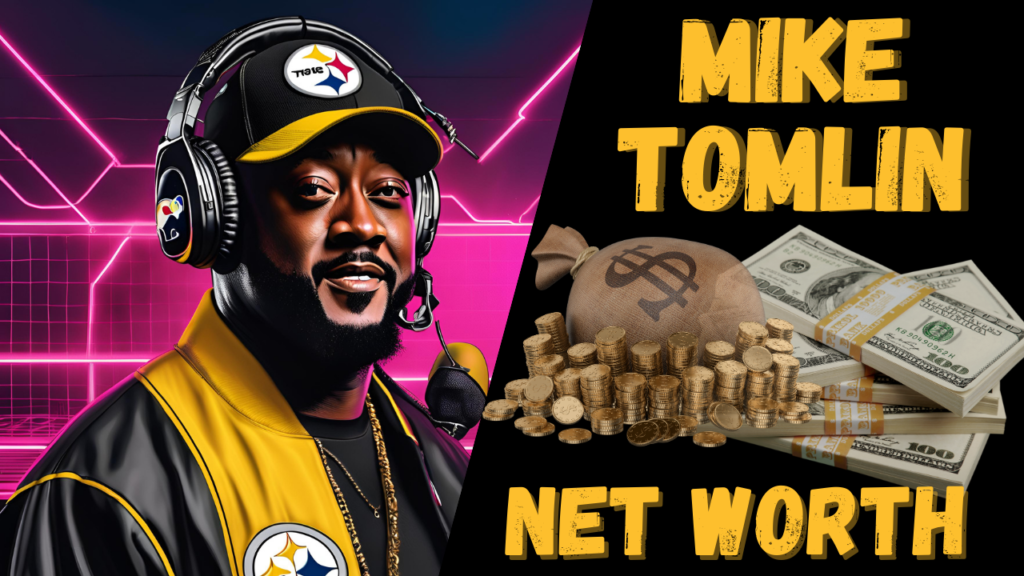 Mike Tomlin Net Worth 2024