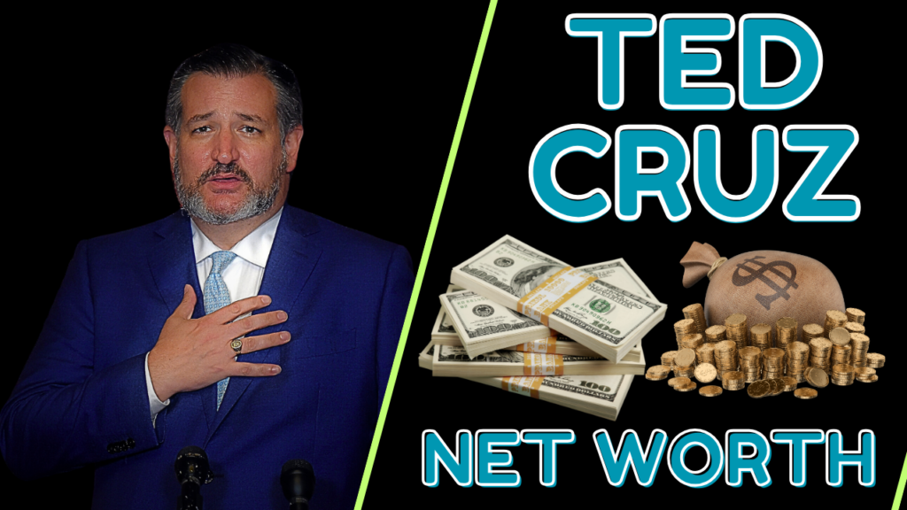 Ted Cruz Net Worth