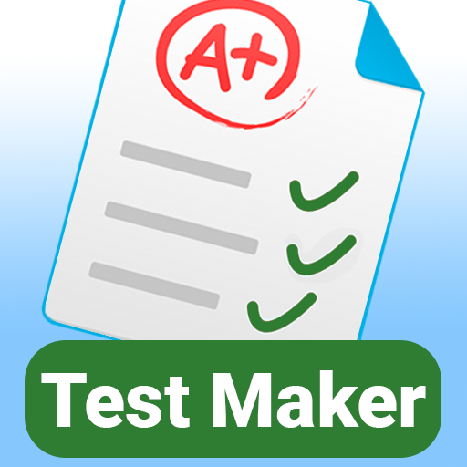 Test Maker Quiz